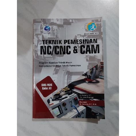 Jual Teknik Pemesinan NC CNC Dan CAM SMK MAK Kelas XII Program