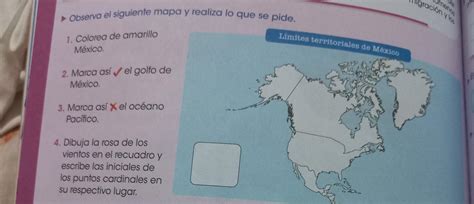 Observa El Siguiente Mapa Y Realiza Lo Que Se Pide Colorea De Amarillo