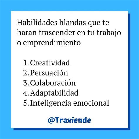 Traxiende En Instagram “estas Son Las Habilidades Blandas Más Buscadas