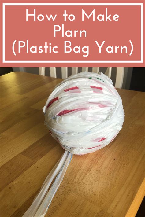 How To Make Plarn Plastic Bag Yarn Artofit