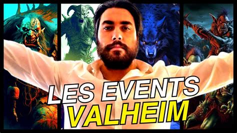 Les Events Valheim Le Guide Complet Tuto Valheim FR 2024 YouTube