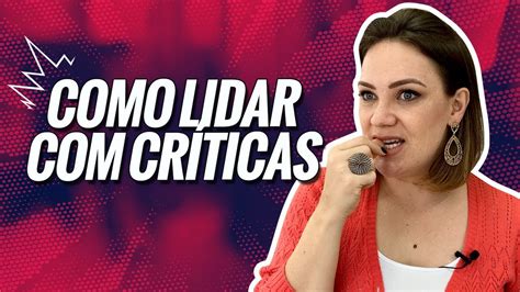 Medo da crítica Como lidar as críticas YouTube