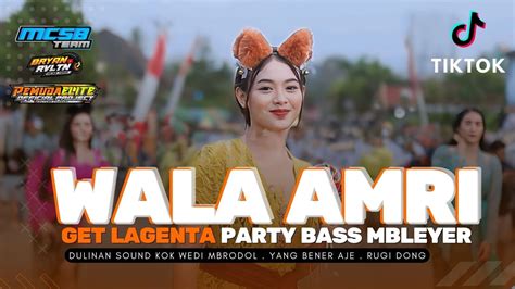 DJ WALA AMRI GET LANGENTA LAGET VIRAL TIKTOK PARTY BASS MBLEYER MCSB