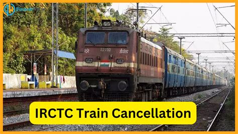 Irctc Train Cancellation Big News Many Trains Have Been Canceled For The Next 3 Months These