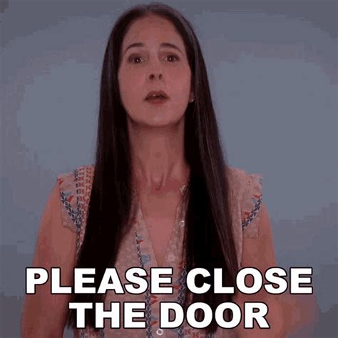 Please Close The Door Rachel Smith GIF – Please Close The Door Rachel Smith Rachels English ...