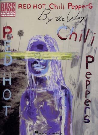 Hal Leonard Red Hot Chili Peppers By The Way Bass Tab Basse Tablatures Woodbrass