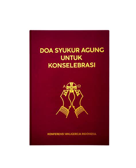 Jual Buku Doa Syukur Agung Untuk Konselebrasi