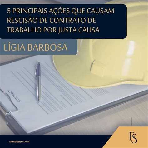 Principais A Es Que Causam Rescis O De Contrato De Trabalho Por