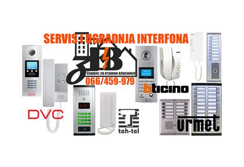 Zev Servis Interfon Prodaja Ugradnja Popravka Za Stambene Zgrade