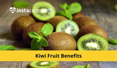 11 Amazing Kiwi Fruit Benefits You Must Know About?