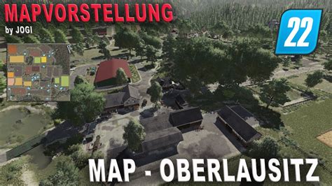 LS22 Mapvorstellung Oberlausitz PC MAC PS4 PS5 XB1 XBS YouTube