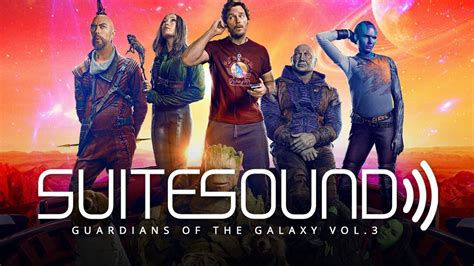 Guardians Of The Galaxy Vol 3 Ultimate Soundtrack Suite YouTube