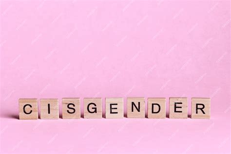 Premium Photo Cisgender Words Represented By Wooden Letter Tiles