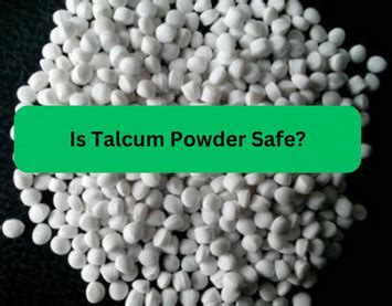 Is Talcum Powder Safe? - Vasundhara Micron