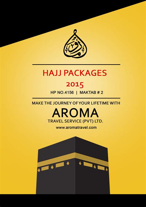 Aroma Travel Services Hajj Packages 2015 - Aroma Travel Services