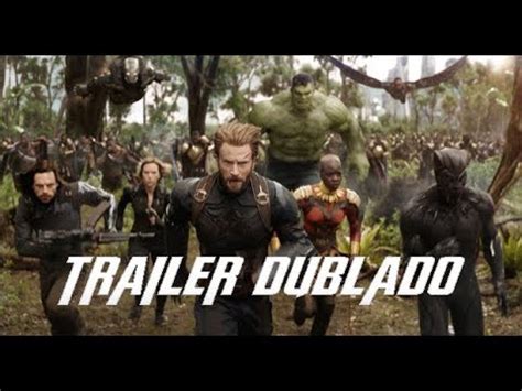 Vingadores Guerra Infinita Trailer Dublado Youtube