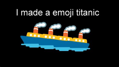 Titanic Emoji