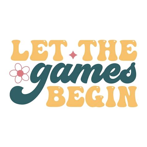 Premium Vector Let The Games Begin Retro Svg