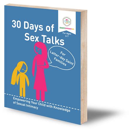 30 Days Of Sex Talks For Latter Day Saint Families Ages 3 7 Empower