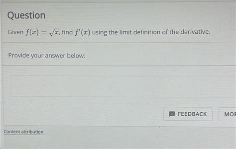 Solved Questiongiven F X X Find F X Using The Limit Chegg