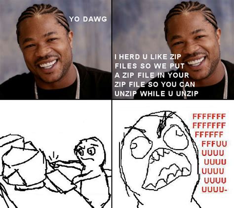 Image 33408 Xzibit Yo Dawg Know Your Meme