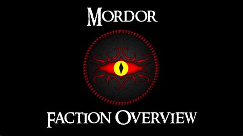 Mordor Faction Overview Third Age Total War Reforged Youtube