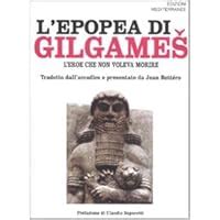 L Epopea Di Gilgames Sandars N K Passi A Amazon It Libri