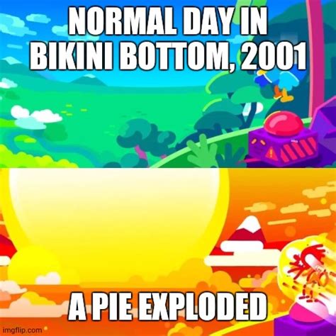 RIP Bikini Bottomites Imgflip