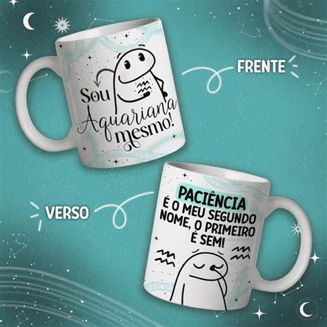 Caneca Flork Signo Sou Aquariana Mesmo Elo7