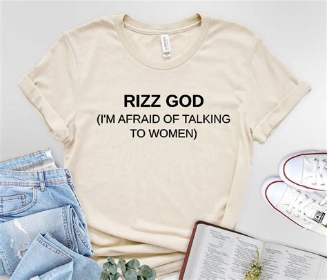 Rizz God I M Afraid Of Talking To Women T Shirt Etsy