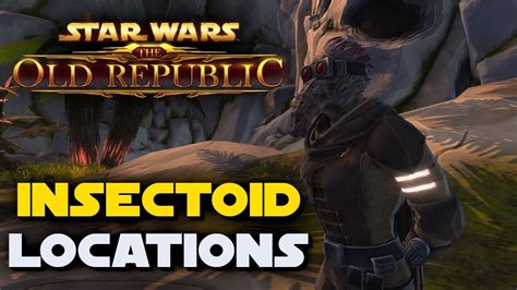 SWTOR Insectoid Location Guide Alderaan Balmorra Tatooine Voss