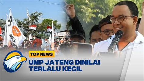 Anies Penentuan Ump Harus Pertimbangkan Prinsip Keadilan Youtube