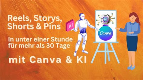 Reels und Storys mit Canva und Künstlicher Intelligenz in weniger als 1