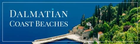 Dalmatian Coast Beaches | Top 10 Beaches in Croatia | Windstar Cruises