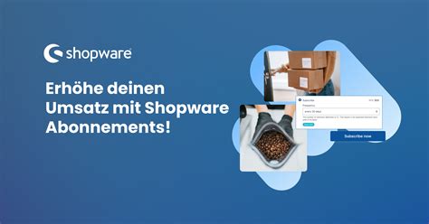 Steigere Deinen E Commerce Umsatz Dank Attraktiver Online Abonnements