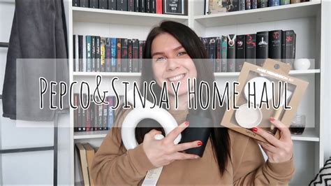 Pepco Sinsay Home Haul I Candicountryhome Youtube