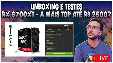 Ao Vivo Unboxing E Testes Rx Xt A Alternativa Para Rtx No