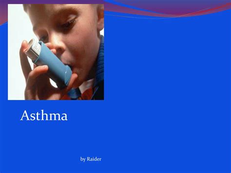 Ppt Asthma Powerpoint Presentation Free Download Id1996728