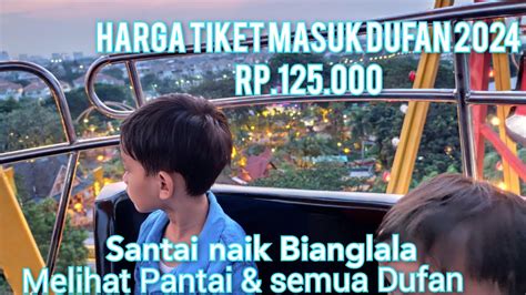 CARA BELI TIKET MASUK DUFAN ANCOL TERBARU 2024 MUDAH MURAH DAN CEPAT