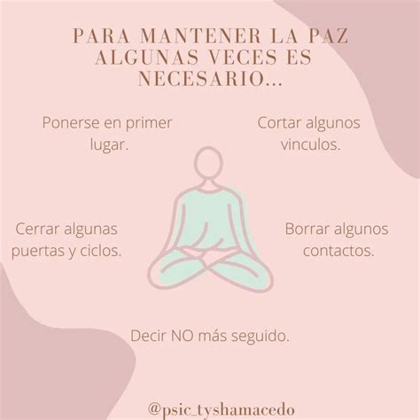 Psic Tysha Macedo On Instagram Para Mantener La Paz