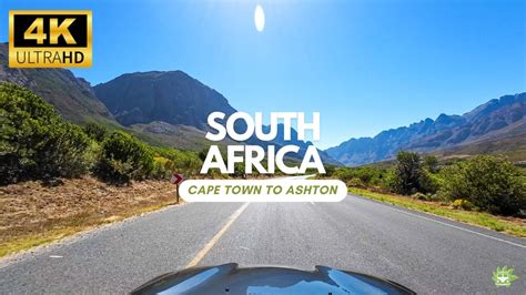 Unwind On A Scenic South African Drive Paarl To Ashton K Youtube