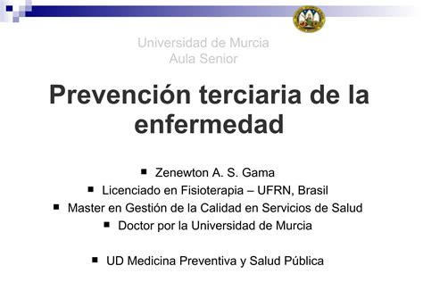 Prevención terciaria de la enfermedad Universidad de Murcia