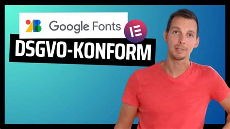 Wie Du Google Fonts Dsgvo Konform Mit Elementor In Wordpress Einbinden