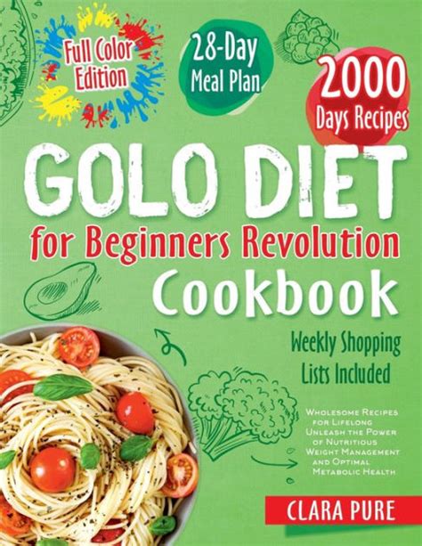 Golo Diet For Beginners Revolution Cookbook Your Comprehensive Guide