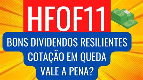 HFOF11 VALE A PENA ANÁLISE COMPLETA OBJETIVA DO FUNDO DE FUNDOS