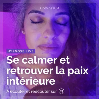 Hypnose pour retrouver le calme et la paix intérieure Hypnarium