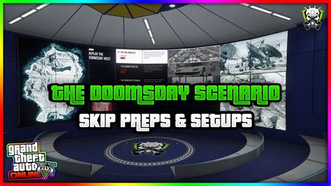 HOW TO SKIP ALL THE DOOMSDAY SCENARIO PREP MISSIONS AND SETUPS GLITCH