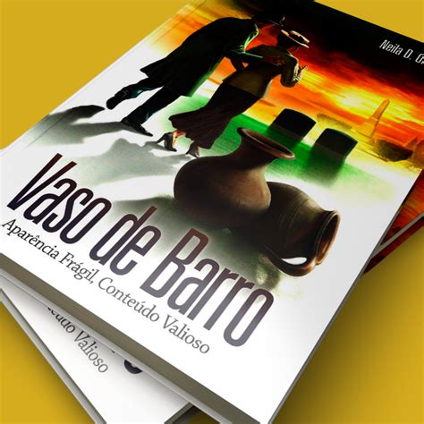 Vaso De Barro Livro - Livro Vaso de Barro, cap. 11 a 17 Quiz