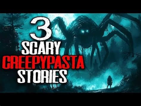 3 Scary Creepypasta Stories From The Internet : r/HorrorNarrations