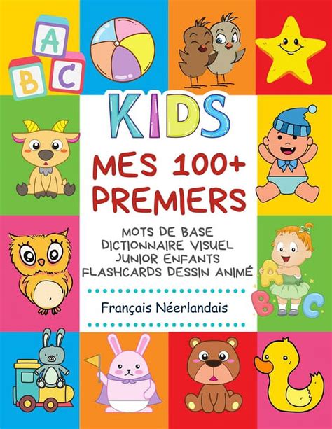 Mes 100 Premiers Mots De Base Dictionnaire Visuel Junior Enfants